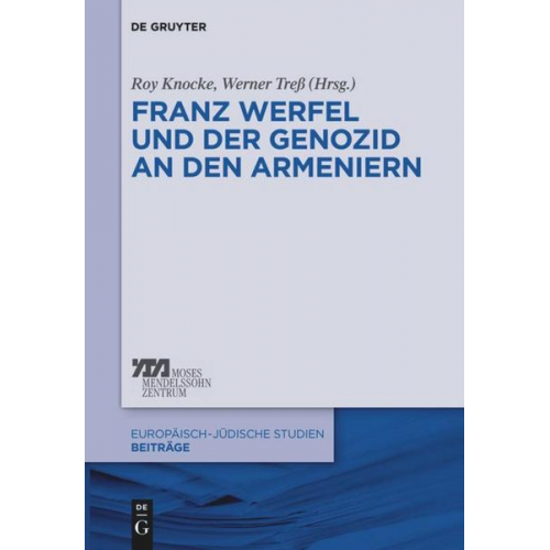 Franz Werfel und der Genozid an den Armeniern