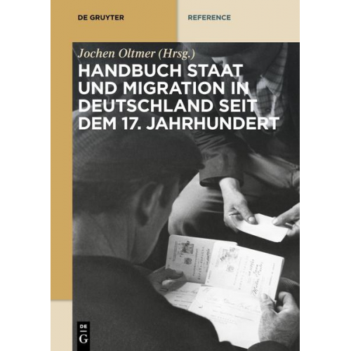 Handbuch Staat und Migration in Deutschland seit dem 17. Jahrhundert