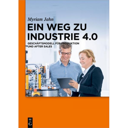 Myriam Jahn - Ein Weg zu Industrie 4.0