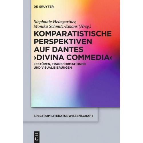 Komparatistische Perspektiven auf Dantes 'Divina Commedia