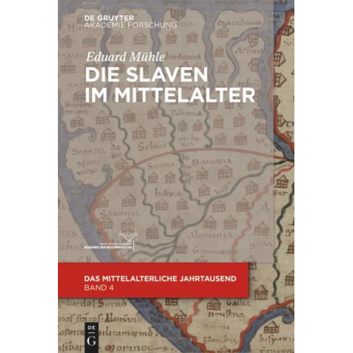 Eduard Mühle - Die Slaven im Mittelalter