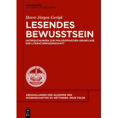 Horst-Jürgen Gerigk - Lesendes Bewusstsein