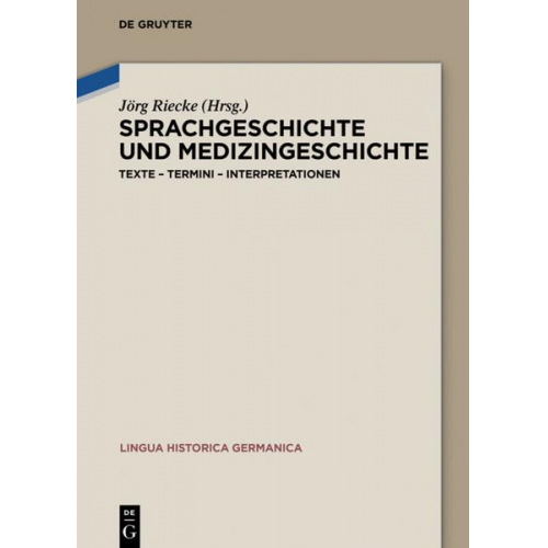 Sprachgeschichte und Medizingeschichte