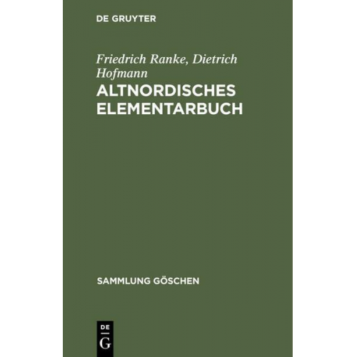 Friedrich Ranke & Dietrich Hofmann - Altnordisches Elementarbuch