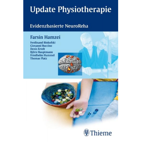 Farsin Hamzei & Ferdinand Binkowski & Giovanni Buccino & Denis Ertelt & Björn Hauptmann - Update Physiotherapie