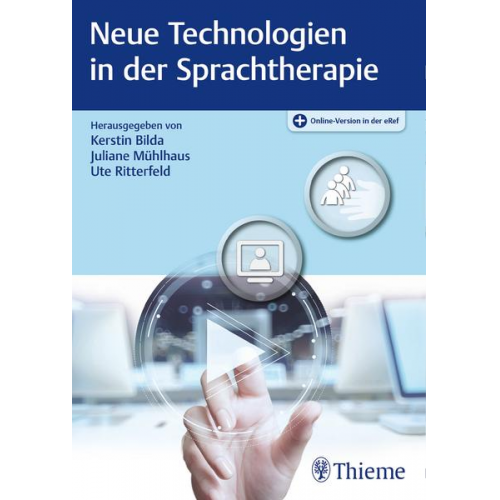 Neue Technologien in der Sprachtherapie