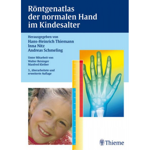 Manfred Kleiber - Röntgenatlas der normalen Hand im Kindesalter