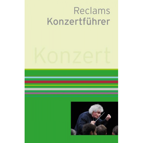 Klaus Schweizer & Arnold Werner-Jensen - Reclams Konzertführer