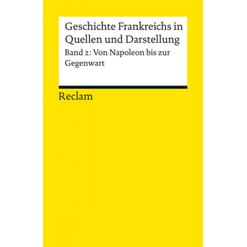 Georg Kreis - Geschichte Frankreichs in Quellen und Darstellungen