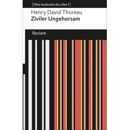 Henry David Thoreau - Ziviler Ungehorsam