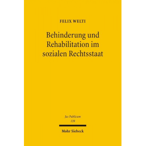 Felix Welti - Behinderung und Rehabilitation im sozialen Rechtsstaat