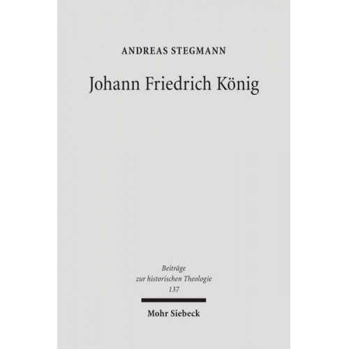 Andreas Stegmann - Johann Friedrich König