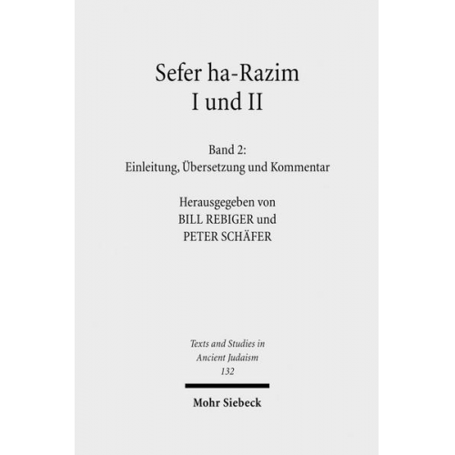 Evelyn Burkhardt & Dorothea M. Salzer - Sefer ha-Razim I und II - Das Buch der Geheimnisse I und II