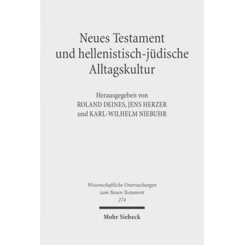 Neues Testament und hellenistisch-jüdische Alltagskultur