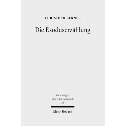 Christoph Berner - Die Exoduserzählung