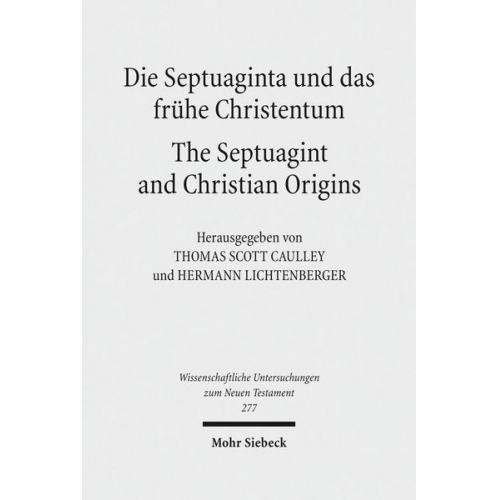 Die Septuaginta und das frühe Christentum - The Septuagint and Christian Origins