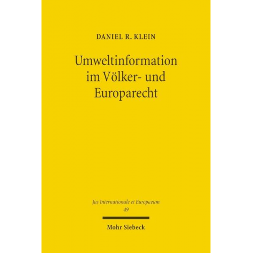 Daniel R. Klein - Umweltinformation im Völker- und Europarecht