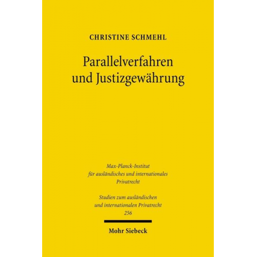 Christine Schmehl - Parallelverfahren und Justizgewährung