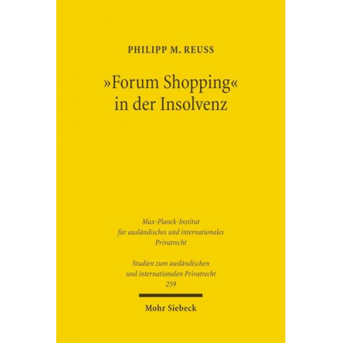 Philipp M. Reuss - Forum Shopping' in der Insolvenz