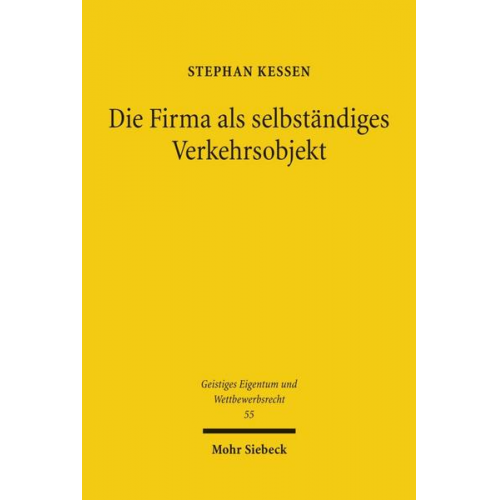 Stephan Kessen - Die Firma als selbständiges Verkehrsobjekt