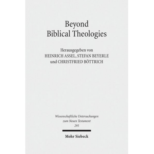 Beyond Biblical Theologies