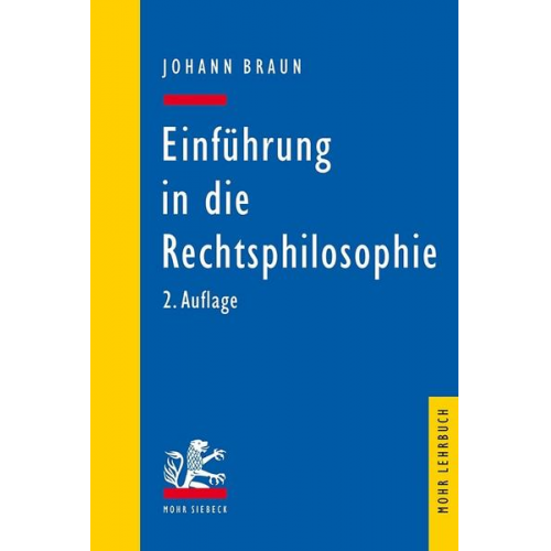 Johann Braun - Einführung in die Rechtsphilosophie