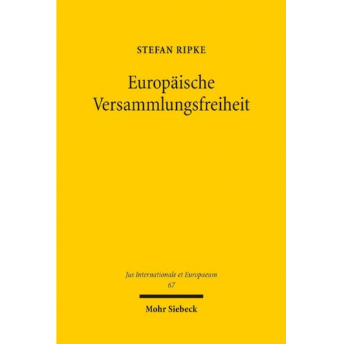 Stefan Ripke - Europäische Versammlungsfreiheit