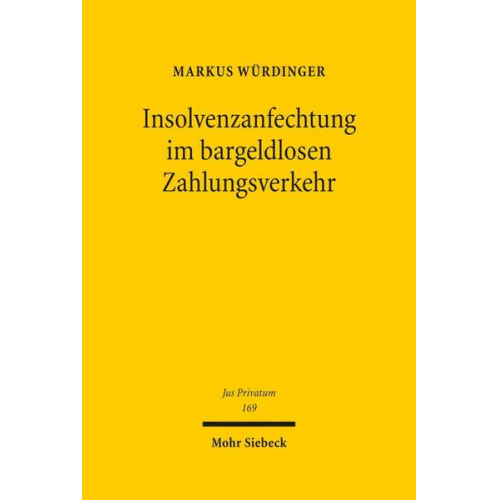 Markus Würdinger - Insolvenzanfechtung im bargeldlosen Zahlungsverkehr