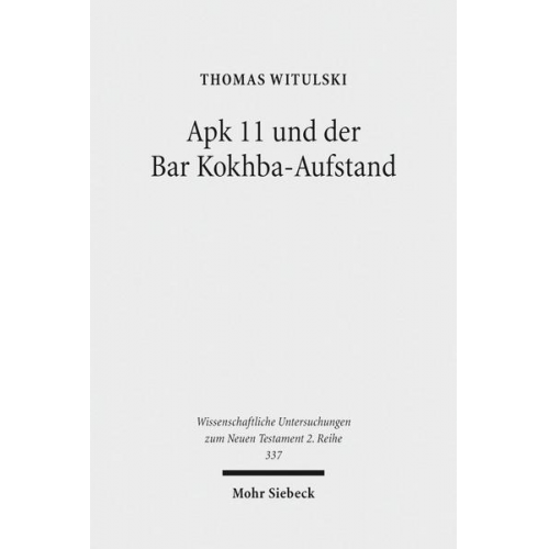 Thomas Witulski - Apk 11 und der Bar Kokhba-Aufstand