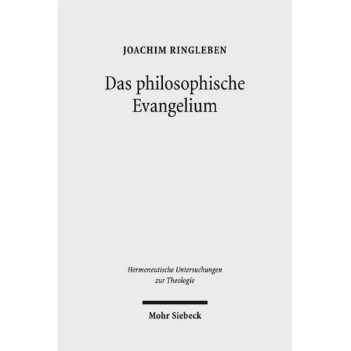 Joachim Ringleben - Das philosophische Evangelium