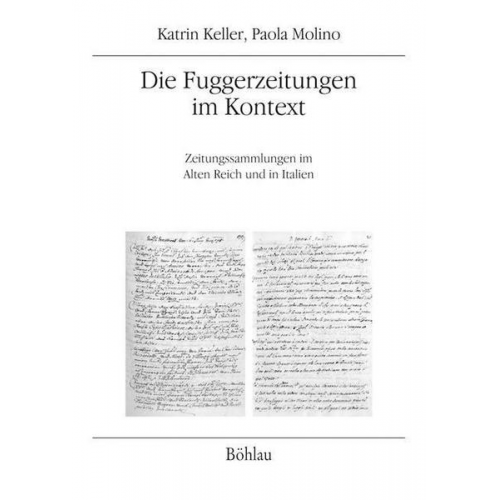 Paola Molino & Katrin Keller - Die Fuggerzeitungen im Kontext