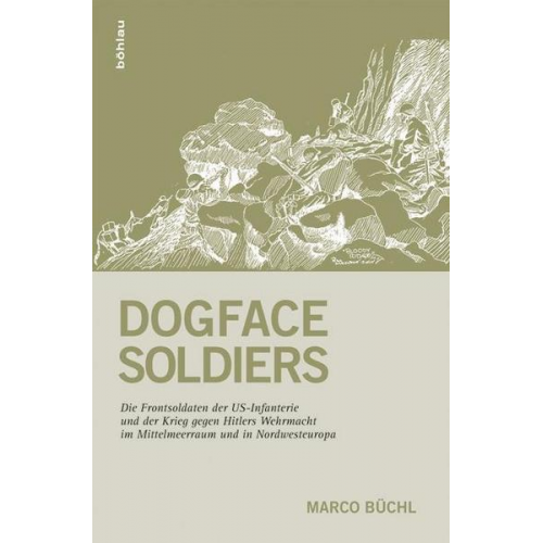 Marco Büchl - Dogface Soldiers