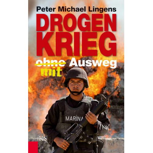 Peter Michael Lingens - Drogenkrieg ohne/mit Ausweg