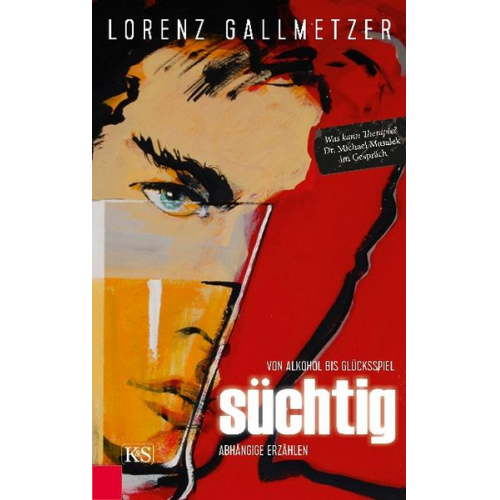 Lorenz Gallmetzer - Süchtig