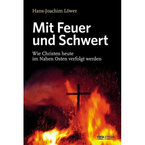 Hans-Joachim Löwer - Mit Feuer und Schwert