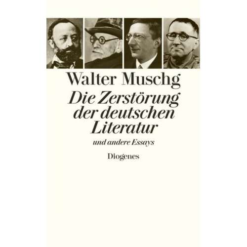 Walter Muschg - Die Zerstörung der deutschen Literatur