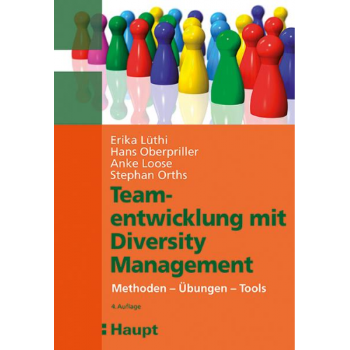 Erika Lüthi & Hans Oberpriller & Anke Loose & Stephan Orths - Teamentwicklung mit Diversity-Management