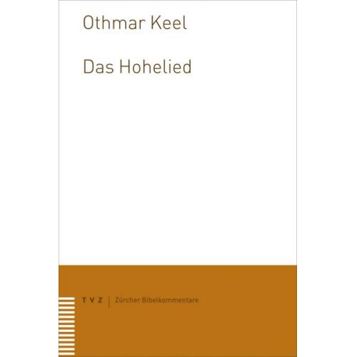 Othmar Keel - Das Hohelied