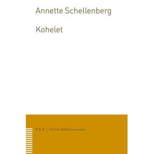 Annette Schellenberg - Kohelet