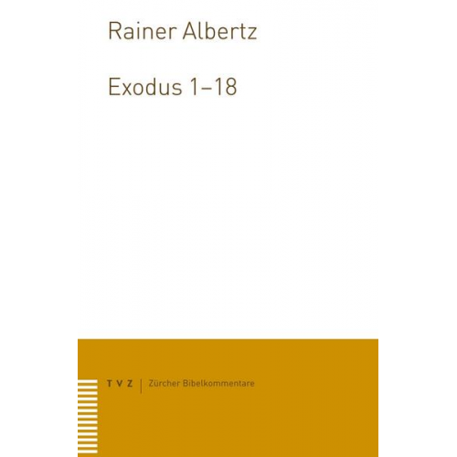 Rainer Albertz - Exodus 1–18