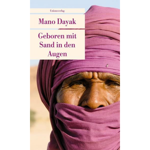 Mano Dayak - Geboren mit Sand in den Augen