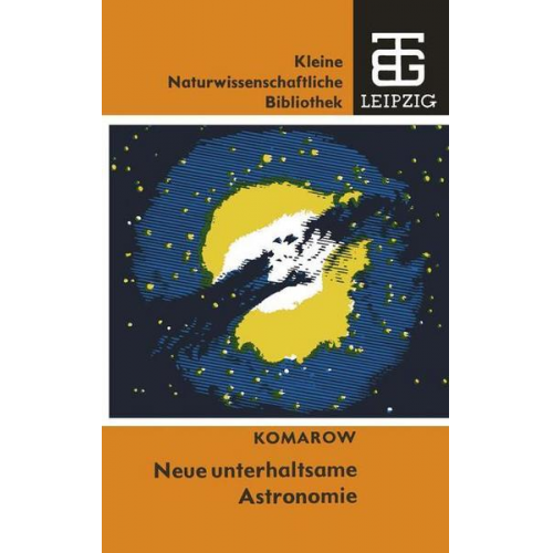 Viktor N. Komarow - Neue unterhaltsame Astronomie