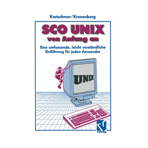 Friedrich Kronenberg - SCO UNIX von Anfang an