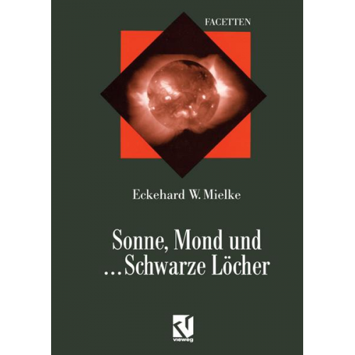 Eckehard Mielke - Sonne, Mond und ... Schwarze Löcher