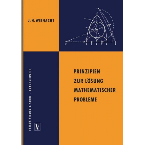 Josef Hermann Weinacht - Prinzipien zur Lösung mathematischer Probleme