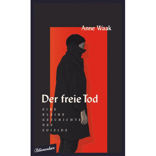 Anne Waak - Der freie Tod