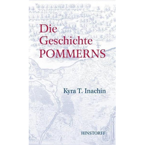 Kyra Inachin - Die Geschichte Pommerns