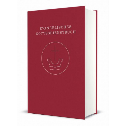 Evangelisches Gottesdienstbuch – Altarausgabe