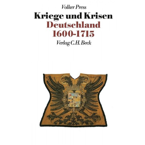 Volker Press - Neue Deutsche Geschichte V. Kriege und Krisen