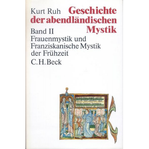 Kurt Ruh - Geschichte der abendländischen Mystik 2
